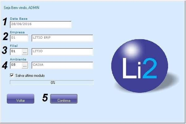 Informar Data do sistema, Data Corrente do dia 2. Qual Empresa Acessar 3. Qual Filial Acessar 4.