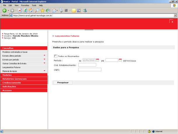 A informação para o cliente: via Portal 7 Portal Santander GetNet é uma ferramenta pela qual sua empresa poderá acessar um