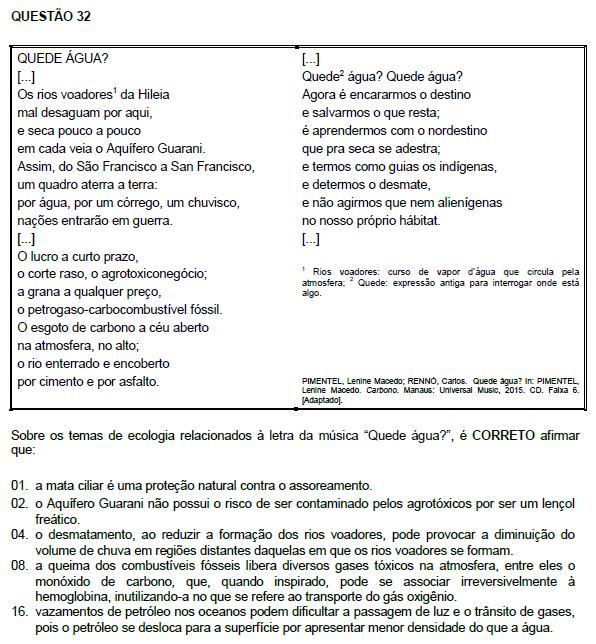 Resposta: 29 01. Correta. 02. Incorreta.