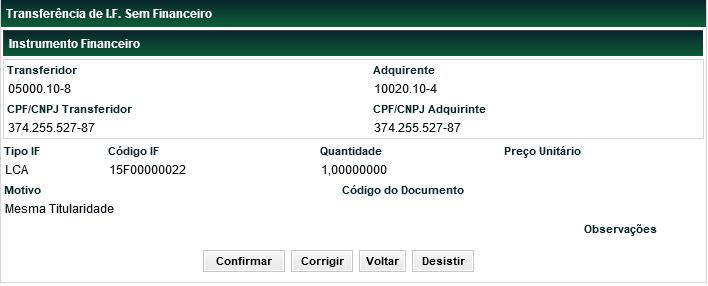 Campos Os Motivos Redução de Compulsório e Mantido até Vencimento estão disponíveis apenas para alguns Instrumentos de Captação.