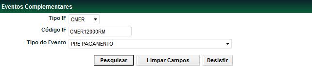 Eventos Complementares Menu Títulos e Valores Mobiliários > Eventos > Eventos Complementares Visão Geral Função disponível para os seguintes Instrumentos Financeiros do agronegócio: CMER, CPR e CRA.