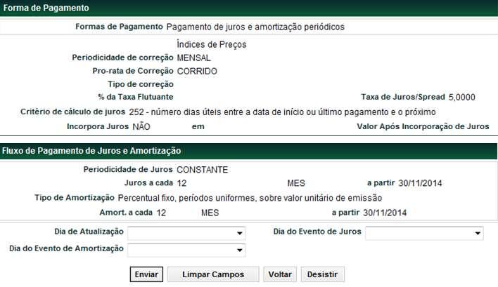 Tela do Registro de LCA/CDCA (apenas a forma de pagamento) Campos Dia de Atualização, Dia do Evento de Juros e Dia do Evento de Amortização.