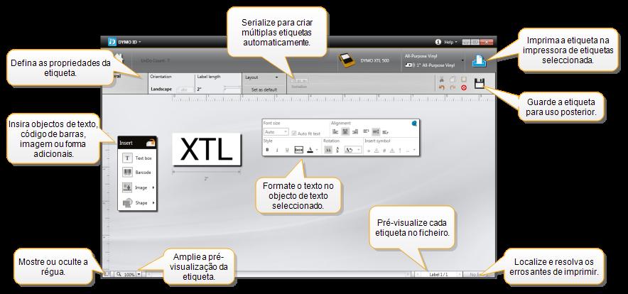 Explorar o editor de etiquetas Explorar o editor de etiquetas Cada aplicação da etiqueta tem um editor de etiquetas específico.