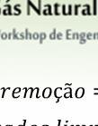 dada pela equação simplificada abaixo: [2] ê çã (%) = º 66 100 [3] 2.4.