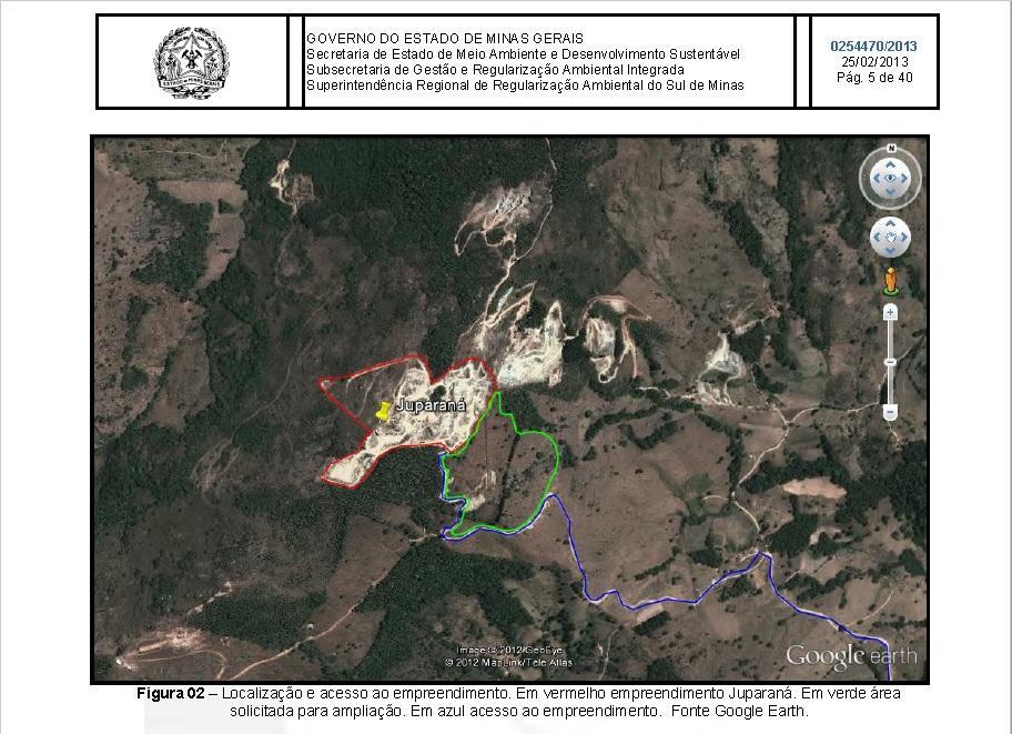 Figura 8 Captura de tela/recorte do Parecer Único nº 0254470/2013 da SUPRAM SM, apresentando a localização da 2º ampliação da atividade de lavra do empreendimento Fazenda Grotão/Mineração Juparaná