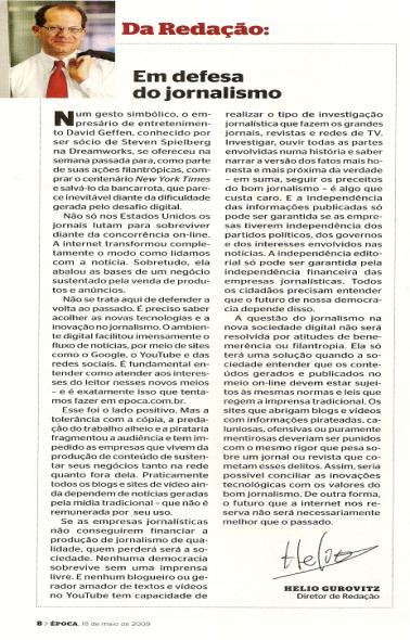 Figura 5 Editorial de Época Fonte: Revista Época, 18 de maio de 2009, p 8.