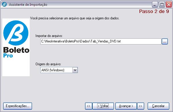 Assistente de Importação [Passo 2 de 9], no campo 'Importar do Arquivo', clique no botão '...' e localize o arquivo que deseja importar, nesse exemplo importaremos o arquivo 'Tab_Vendas_DVD.