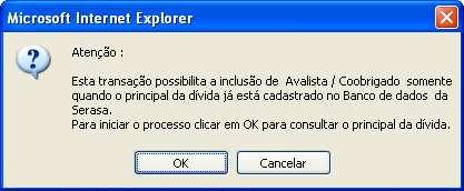 1.2 Para Pedido de Inclusão de Coobrigado, quando o devedor principal já está negativado na Base de Dados da Serasa Experian Não é