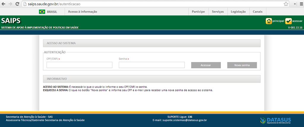 05 Acesso do Gestor Acesse: saips.saude.gov.
