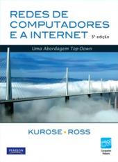 Bibliografia KUROSE, J. F. Redes de Computadores e a Internet.