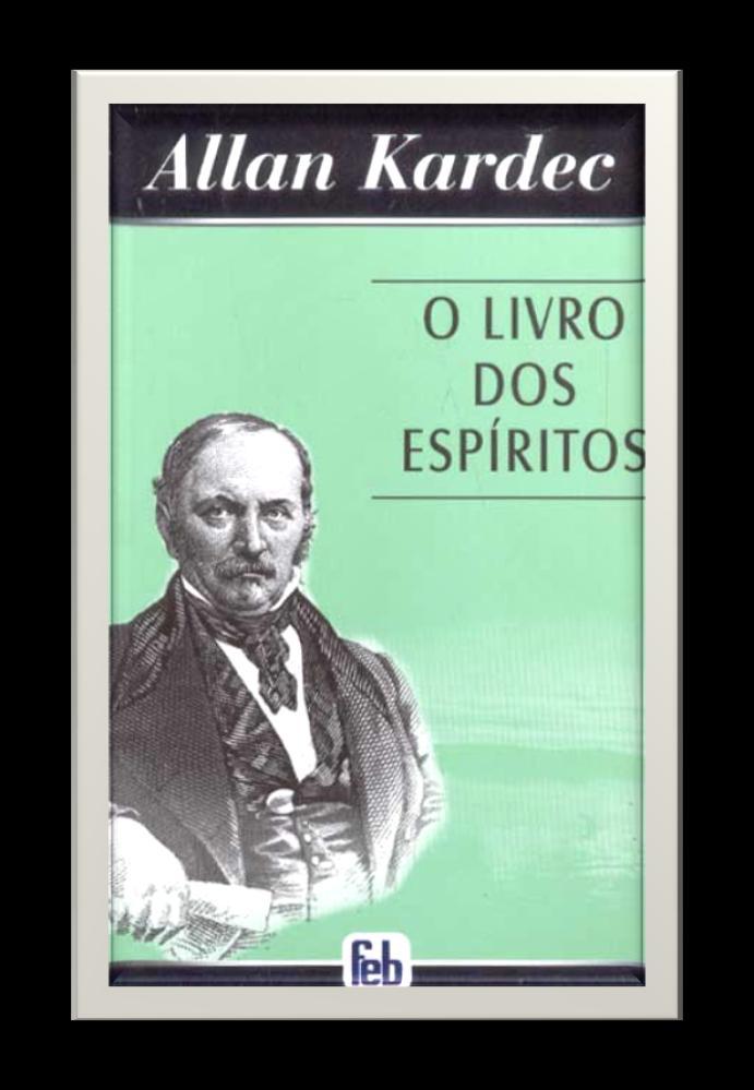 aperfeiçoar, o Espírito, durante esse período, é mais acessível às impressões que