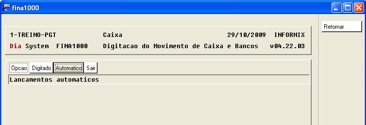 Agora vamos fazer o lançamento automático: Para que o sistema abra a opção e seja