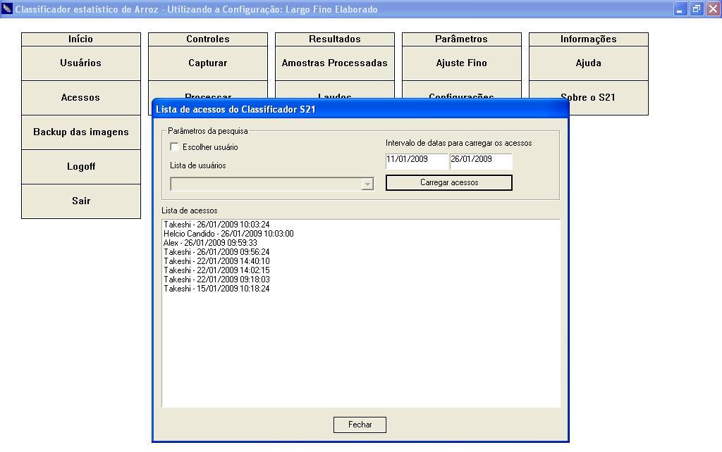 clique no botão Carregar Acesso. Caso queira pesquisar um usuário, marque a caixa Escolher Usuário, selecione o nome na lista, defina o intervalo de datas e clique no botão Carregar Acessos.