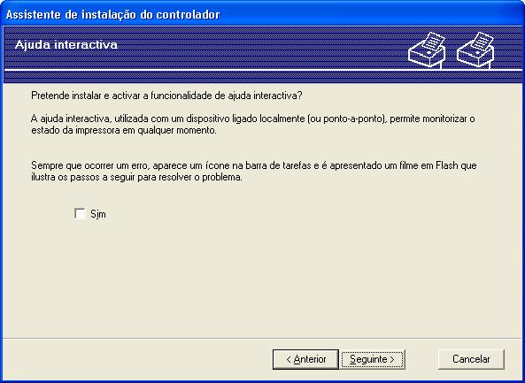 Assistente de instalação do controlador (apenas Windows ) f Clique em Seguinte depois de escolher o controlador correcto.