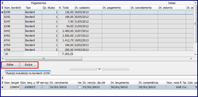 3.3. Clique em Editar para alterar os dados dos títulos vinculados ao borderô/cheque/caixa banco, ou clique em Excluir, caso queira retirá-lo da lista.