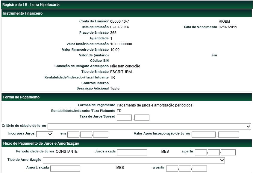 Forma de Pagamento - Inclusão de dados Após clicar no botão Enviar é apresentada tela de confirmação dos dados. Confirmando, é enviada mensagem informando o código do instrumento financeiro.