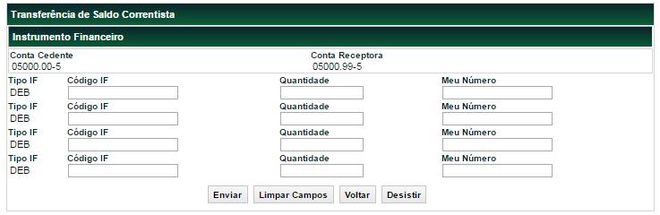 Tela de Relação dos campos da tela de relação: Campos Código IF Quantidade Meu número Campo para o código da debênture que