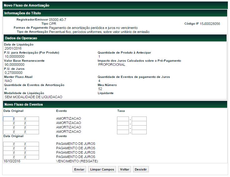 Exemplo de Solicitação de Pré-Pagamento Funções Títulos e Valores Mobiliários Após a confirmação, é apresentada tela