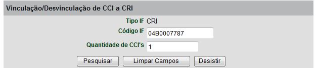 Vinculação/Desvinculação de CCI a CRI Funções Títulos e Valores Mobiliários Menu Títulos e Valores Mobiliários > Instrumento Financeiro > Vinculação/Desvinculação de CCI e CRI Visão Geral Esta função