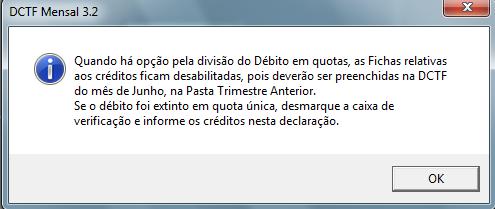 O campo O saldo deste débito será dividido em duas ou três quotas só deve ser clicado caso o