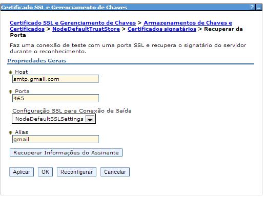 3. Informar os dados, conforme detalhamento na tela acima e salvar; 3.1. Para configuração GMAIL: 3.1.1. A senha deverá ser informada apenas nas propriedades customizadas.