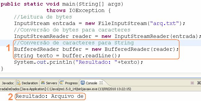 Gerando Strings A classe BufferedReader é um Reader que