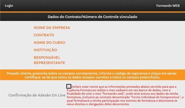 Para dar continuidade ao processo de adesão será necessário inserir o Código de identificação do seu contrato, apresentado abaixo, e clicar em Clique para continuar.