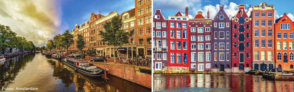 10 de abril de 2018 - (Terça-feira) AMSTERDAM Pela manhã, caminhada guiada por Amsterdam, oportunidade para admirar seus pitorescos parques e canais.