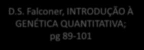 Efeito Médio de um Gene Não copiar ainda. Não copiar ainda. Efeito Médio de um Gene D.S.