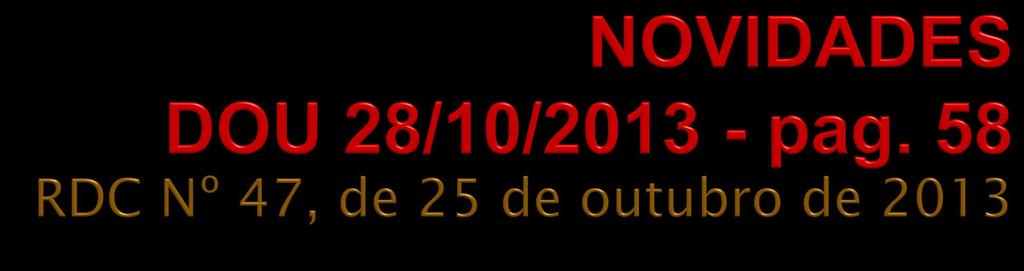 1º No prazo de 1 (um) ano, a empresa deve ter elaborado todos