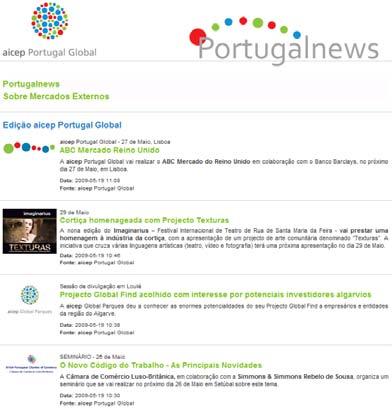 Serviços Personalizados Serviços Personalizados PortugalNews: clipping diário de notícias, enviado por e-mail em função de perfil de interesses pré-definido.