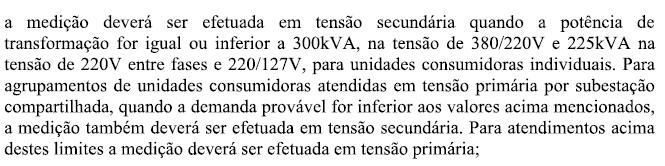 6. Definição da Medição e da Entrada de Serviço Observando a alínea a, do item 5.13.2, da N-321.0002, da CELESC, tem-se: Para a Entrada de Serviço, toma-se por base o Desenho No. 3 da Norma N-321.