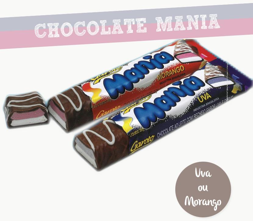O chocolate Mania tinha de dois sabores: morango e uva. Eu não tinha um favorito, na verdade eu amava os dois na mesma intensidade e sempre comprava e comia um inteiro ah, a infância.