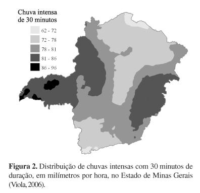 sofrerem erosão As chuvas também são mais