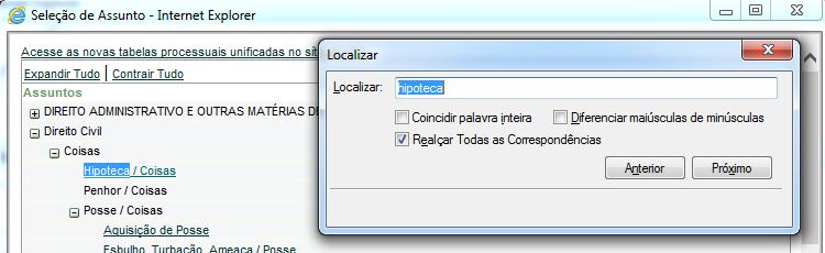 OBSERVAÇÃO: Para localizar o assunto desejado, com a listagem expandida, pressione as teclas CTRL + F no teclado, digite o