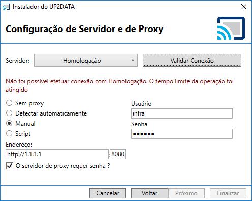 Figura 23 Falha na validação da conexão com o serviço UP2DATA Na tela seguinte do instalador, o usuário deve definir com qual usuário o serviço Windows deve ser executado.