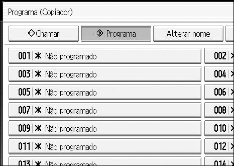 Programas C Prima [Programa]. D Prima o número do programa que pretende guardar.
