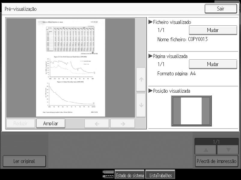 Servidor de Documentos Visor de Pré-visualização Em seguida, é descrito o procedimento de apresentação do visor de pré-visualização e os itens apresentados neste ecrã.