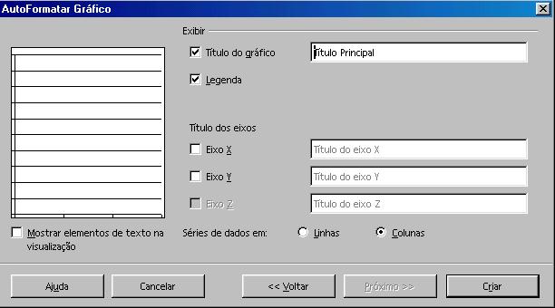 Clique em Próximo. Visualização: Titulo do gráfico: dê um título para o gráfico.