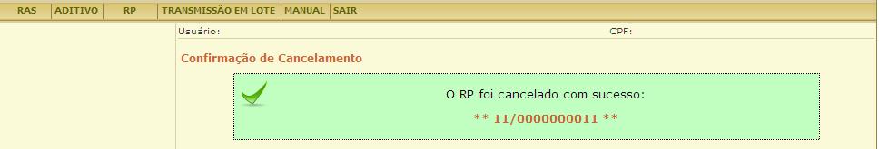 Confirme o cancelamento do RP clicando no botão OK na caixa de