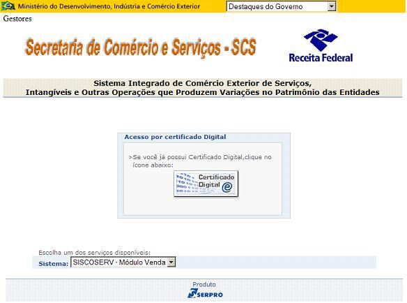 Deverão registrar operações em Modo 4 no Módulo Aquisição do Siscoserv as pessoas físicas ou jurídicas residentes ou domiciliadas no Brasil, quando a aquisição de serviço ensejar o deslocamento