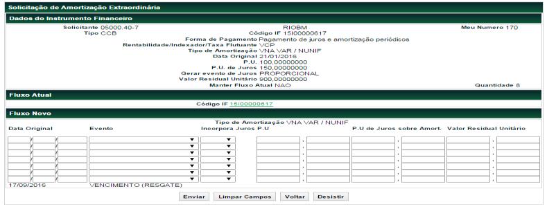 Tela Exemplo de Solicitação de Amortização Extraordinária Fluxo Novo de ativo com rentabilidade igual a VCP prefixado Caso o ativo tenha Rentabilidade igual a VCP Prefixado são apresentados campos