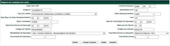 Tela de Registro de Condição do Lastro dos Campos da Tela de Registro de Condição do Lastro Campo Conta do Emissor Identificação do Lastro