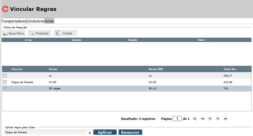 7.4. Vincular Regras Nesta opção do menu Operações o usuário poderá vincular uma regra de pagamento para um Transportador, Condutor ou rota.