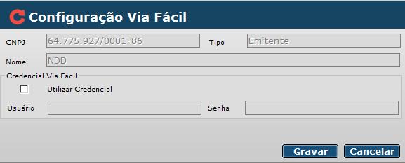 Existe ainda a opção de cadastrar as credenciais do Via Fácil para todos ou alguns emitentes da contratante, basta selecionar o ícone Emitente.