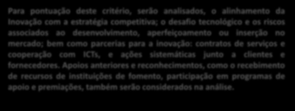 Apoios anteriores e reconhecimentos, como o recebimento de recursos de