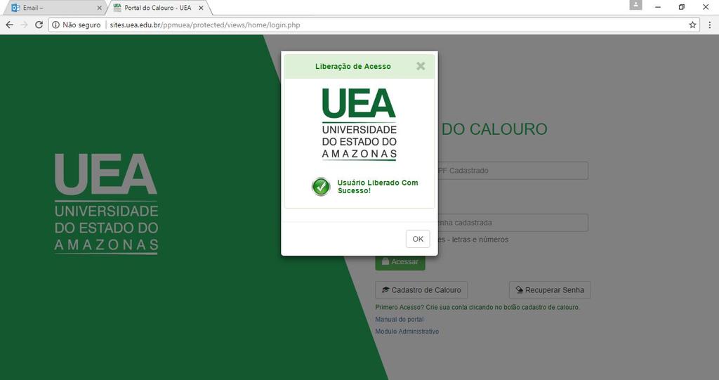 Figura 5 Exemplo tela caixa e-mail candidato Ao clicar no link de desbloqueio o sistema emitirá mensagem informando que o candidato está apto a