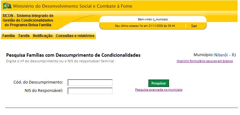 Pesquisa Básica ou Pesquisa Famílias com Descumprimento de Condicionalidades: responsável pela Pesquisa das