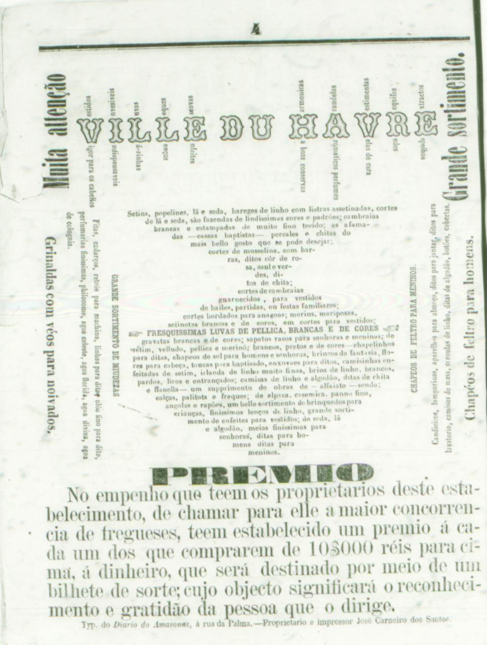 progresso e modernização por parte de alguns setores, e também por parte do público consumidor. Figura 8: Anúncios da loja Ville Du Havre: Fonte: Diário do Amazonas, nº 91. Manaus, 1873.