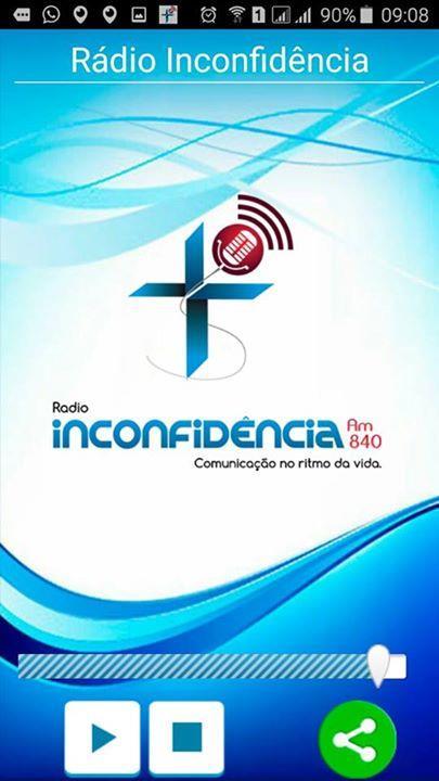 Proposta App da Radio Inconfidência A RADIO NA PALMA DE SUA MÃO! Agora você pode acessar a Radio Inconfidência no seu Smartphone Android ou IOs.